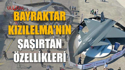 Bayraktar Kızılelma'nın şaşırtan özellikleri